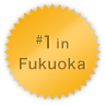 #1 in Fukuoka